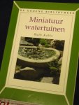 Kohle, Ruth - Miniatuurwatertuinen / druk 1/ De Goene Bibliotheek