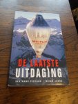 Piccard, Bertrand; Jones, Brian - De laatste uitdaging