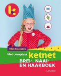 Hilde Smeesters - Het complete Ketnet brei-, naai- en haakboek