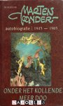 Marten Toonder - Onder het kollende meer Doo. Autobiografie deel III, 1945 - 1965
