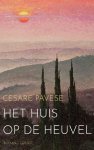 Cesare Pavese - (1) Het Huis Op De Heuvel