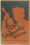 Jos Van Rooy - De scheppende stroom