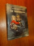 SCHENDEL, ARTHUR VAN, - De waterman.