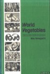 Yamaguchi, Masatoshi - World Vegetables: Principles, Production and Nutritive Values