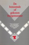 Korsten, A.F.A. ... [et al]. - De benoemde of gekozen burgemeester.