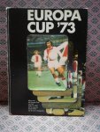 Verhoeff, Koen e.a. - Europa Cup '73 Verhoeff, Koen e.a. - Europa Cup '73