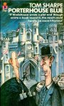 Sharpe, Tom - Porterhouse Blue