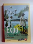 LESAGE Annick - Expo '58. Het wonderlijke feest van de fifties.