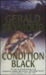 Seymour, Gerald - Condition black