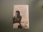 Munstermann,, Hans - Hou me vast