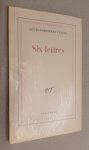 Celine, Louis-Ferdinand - Six lettres. Fevrier 1947.