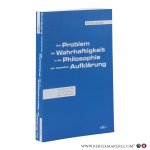Annen, Martin. - Das Problem der Wahrhaftigkeit in der Philosophie der deutschen Aufklärung. Ein Beitrag zur Ethik und zum Naturrecht des 18. Jahrhunderts.