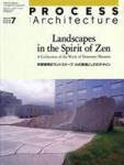 Ed. - PROCESS : ARCHITECTURE - LANDSCAPES IN THE SPIRIT OF ZEN - A Collection of the Work of Shunmyo Masuno