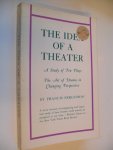 Fergusson Francis - The Idea of a Theater  -A study of Ten Plays-