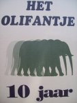 Div. - "Het Olifantje 10 jaar"  Jubileumnummer.