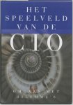  - Het speelveld van de CIO