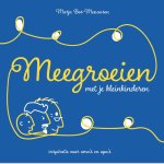 Marja Bos-Meeuwsen - Meegroeien met je kleinkinderen