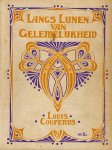 COUPERUS, Louis - Langs lijnen van geleidelijkheid.