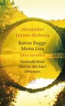 Alexander Lernet-Holenia - (1) Baron Bagge / Mona Lisa