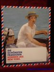 Schneider, Angela; Daemgen, Anke und Tinterow, Gary; - Schonsten Franzosen Kommen Aus New York,
