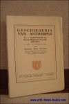 PRIMS, Floris; - GESCHIEDENIS VAN ANTWERPEN. X. Nederlandsche en Eerste Belgische Periode (1814-1914)  2de BOEK : DE ECONOMISCHE ORDE,