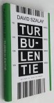 Szalay, David, - Turbulentie