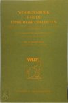 Antonius Angelus Weijnen 212310, H. Crompvoets 185950 - Woordenboek van de Limburgse dialecten II: Niet-agrarische vakterminologieën. Aflevering 1: Huisslachter en bakker