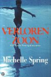 Michelle Spring - Verloren Zoon