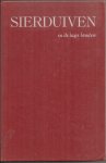 MARK, R.R.P.VAN DER. - Sierduiven in de lage landen. Met beschrijvingen van 130 rassen en 136 foto's.