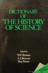 BYNUM, W.F., BROWNE, E.J., PORTER, R., (ED.) - Dictionary of the history of science.
