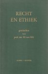 Eck, D. van - Recht en ethiek - Geschriften van prof. mr D. van Eck