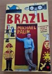 Palin, Michael - Brazil