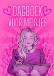 Alberte Jonkers - Dagboek voor meisjes Invuldagboek voor meisjes voor het verwerken van ervaringen en gebeurtenissen