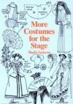 Jackson, Sheila - More Costumes for the Stage