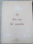  - DE DRIE VAN HET NOORDEN Jaarboek 1987 van de heemkundekring Nicolaus Poppelius, 1987