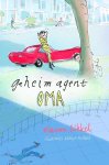 Manon Sikkel, Katrien Holland - Geheim agent oma - Geheim agent oma