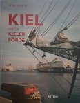 Schuster, Peter - Kiel und die Kieler Förde