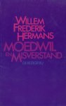 Willem Frederik Hermans - Moedwil en misverstand