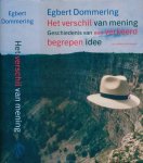 Dommering, Egbert - Verschil van mening: Geschiedenis van een verkeerd begrepen idee