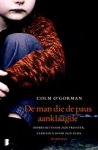 Colm O'Gorman - De man die de paus aanklaagde