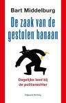 Middelburg, Bart - De zaak van de gestolen banaan