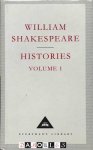 William Shakespeare - Histories Volume 1
