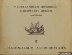 Diverse auteurs - Nederlandsch historisch scheepvaart museum Amsterdam Paltenalbum II Album of plates
