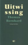 Bernhard, Thomas - Uitwissing. Een verval.