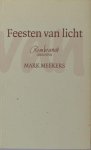 Meekers, Mark. - Feesten van licht. Rembrandt. Meekers, Mark. - Feesten van licht. Rembrandt.