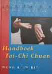 Wong Kiew Kit - Handboek Tai-Chi Chuan