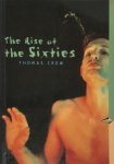 Thomas Crow, Thomas E. Crow - The Rise of the Sixties