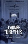 BACH. GÉNÉRAL ANDRÉ - L'armée de Dreyfus. Une histoire politique de l'armée française de Charles X à l'affaire""