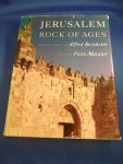 Bernheim, Alfred & Maraini, Fosco - Jerusalem: Rock of Ages