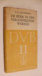 Groenveld Ir. D. - De boer in een veranderende wereld